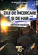 Zile de ncercare i de har, Editura Serafica, 108 p., 24.000 lei